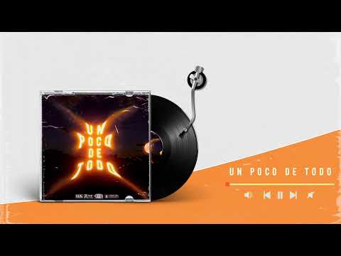 Two_Seven - UN POCO DE TODO (Audio)