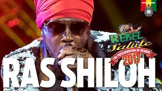 Ras Shiloh Live at Rebel Salute 2017