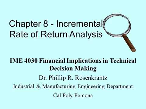 IME4030 11 Chapter 8 Incremental Rate of Return Analysis