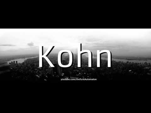 How to pronounce Kohn in German