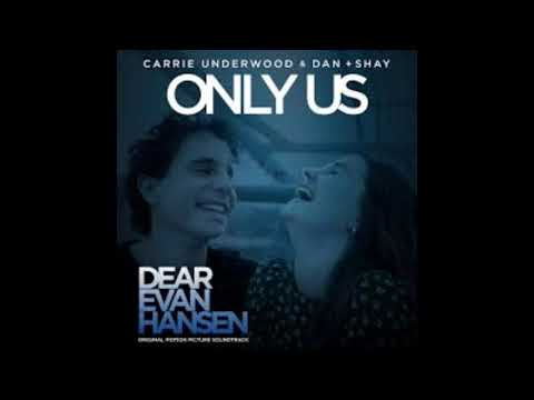 Carrie Underwood | Dan & Shay - Only Us