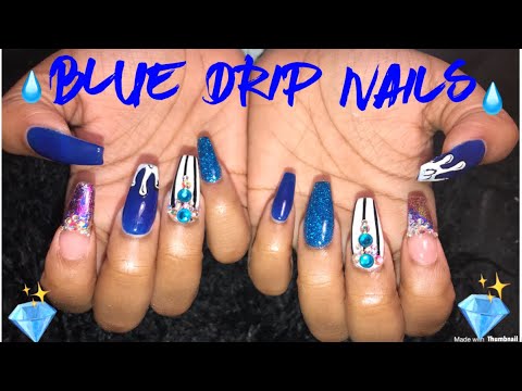 Blue Drip Nails | Acrylic Nails Tutorial