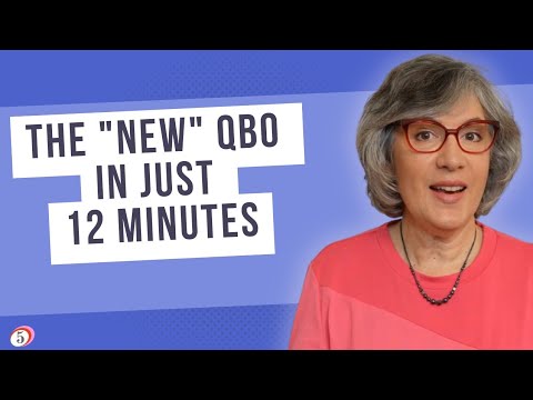 The "New" QuickBooks Online: Find everything you need in 12 minutes