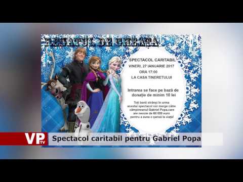 Spectacol caritabil pentru Gabriel Popa