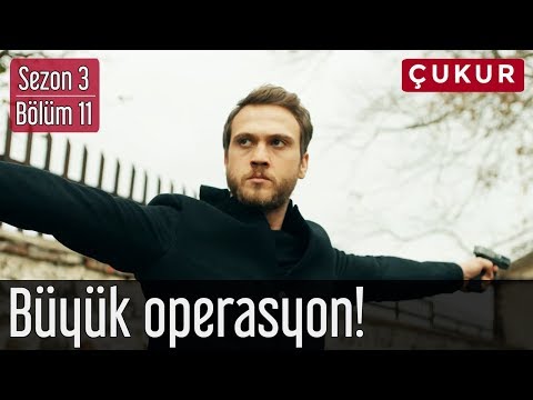 Çukur 3.Sezon 11.Bölüm - Koçovalılar'dan Büyük Operasyon!