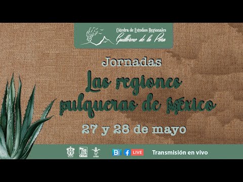 , title : 'Jornadas: Las regiones Pulqueras de México. Jueves 27 de Mayo 2021'