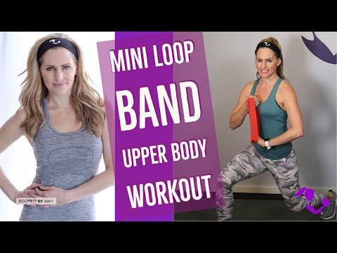 25 Minute Mini Loop Band Upper Body Workout: Toning for Arms, Back, Shoulders & Core