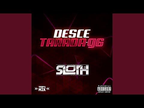 Desce Tarada - G6