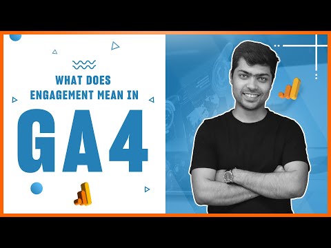 What does engagement mean in Google Analytics 4 | XL Academy by XOR LABS