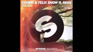 KSHMR and Felix Snow - Touch ft. Madi [Wolfsheim Remix]