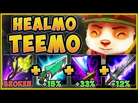 WTF! UNLOCK INFINITE HEALING WITH HEALMO TEEMO! HEALMO TEEMO SEASON 9 TOP GAMEPLAY League of Legends