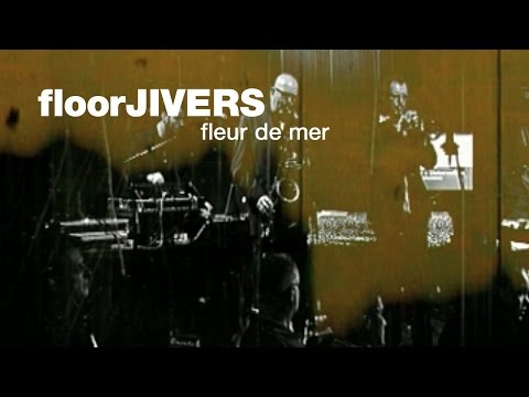 Bernd Delbrügge & floorJIVERS Fleur de Mer