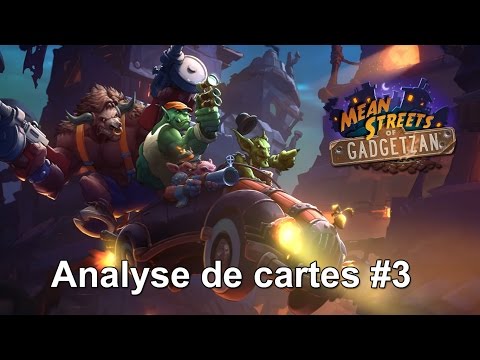 Analyse des cartes de Main Basse sur Gadgetzan #3
