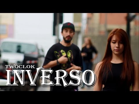 Twoclok - Inverso (Clipe Oficial)