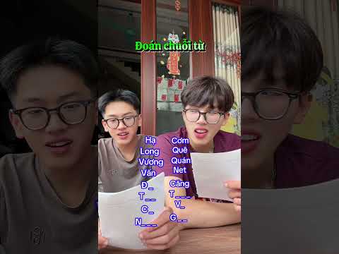 Đoán chuỗi từ cùng tụi mình tiếp nha