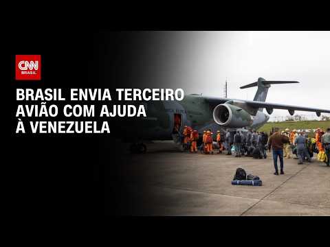 Brasil confirma terceiro voo com ajuda humanitária para Venezuela | AGORA CNN