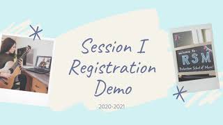 RSM Registration Instructions and Portal Demo