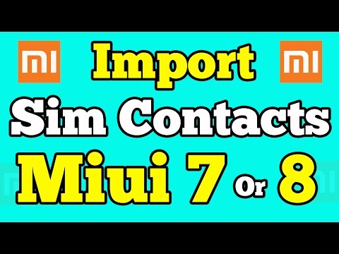 Import Sim Contacts on Miui 10 || Xiaomi Redmi phones