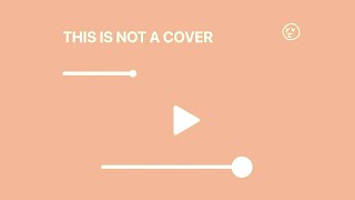 This is not a cover Pt. 2 (All the way) Music Video
