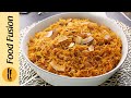 Eid Special - Bhunni Seviyan Recipe by Food Fusion