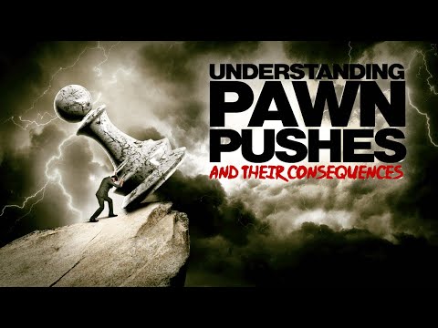 The Secret to Effective Pawn Pushes: How to master positional domination The Amateur's Mind