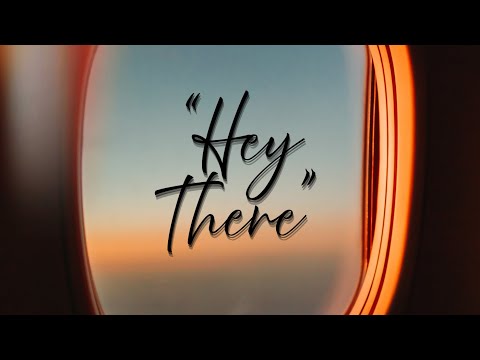 Hey There - Tuhiana