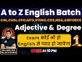 English Adjectives And Degree Of Comparison A To Z English Batch BY ANIL JADON For All Exams