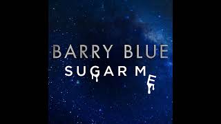 Barry Blue - Sugar Me (Lynsey de Paul hit)