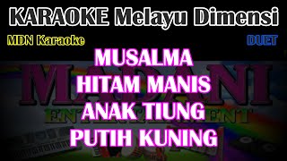 Download lagu Karaoke-MUSALMAH-HITAM MANIS-ANAK TIUNG-PUTIH KUNING-Melayu Dimensi Kn7000 @MADANI.Keyboard mp3 Download lagu Karaoke-MUSALMAH-HITAM MANIS-ANAK TIUNG-PUTIH KUNING-Melayu Dimensi Kn7000 @MADANI.Keyboard mp3