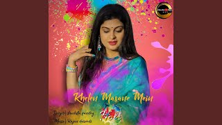 Khelen Masane Mein Holi song artwork