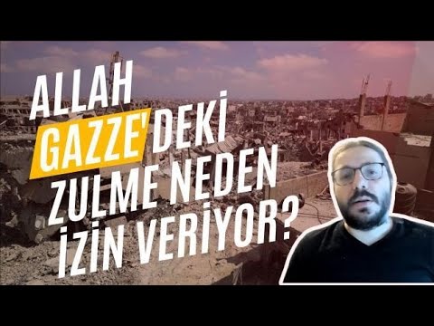 Allah Gazze'deki Zulme ve Kötülüklere Neden İzin Veriyor? | Enis Doko