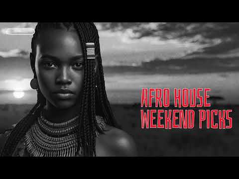 AFRO HOUSE Mix -  Weekend Picks #007 by Krap Noise
