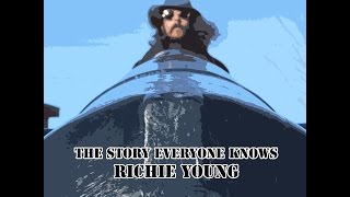 The Story Everyone Knows - Richie Young (Full Album)