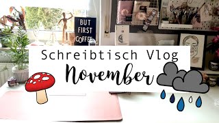 Schreibtisch Vlog November | Neue Schätze | Herbst meets Weihnachten | Adventsverlosung |