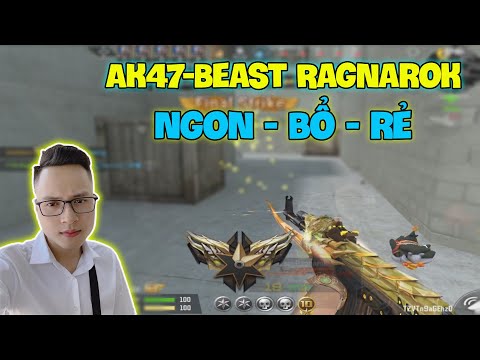 CF Mobile/CF Legends | AK47 Beast Ragnarok - NGON BỔ RẺ Cho Anh Em