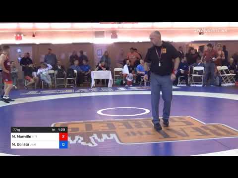 77 Kg Prelims Mason Manville Nittany Lion Wrestling Club Vs Michael Donato Unattached
