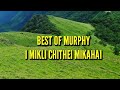 Murphy - I MIKLI CHITHEI MIKAHAI | LYRICS