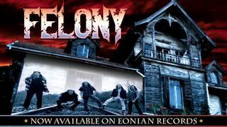 Felony - Well Of Souls