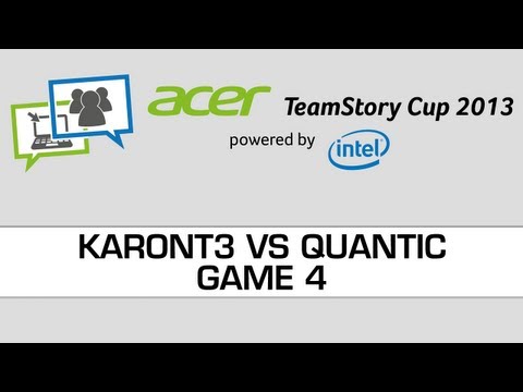Acer Teamstory Cup 2013 - Karont3 vs Quantic - Map 4