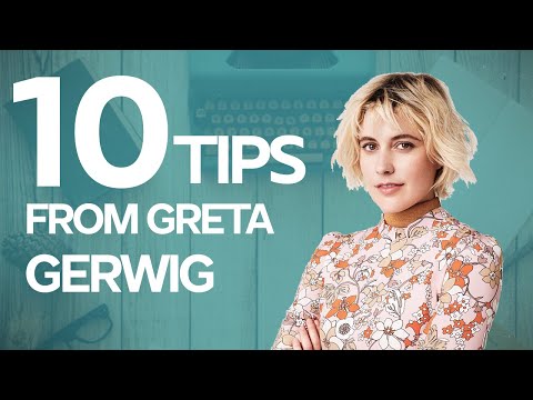 10 Writing and Directing tips from Greta Gerwig