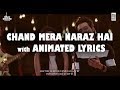 Chaand Mera Naraaz Hai || Full Video Song || Lyrics || Neha kakkar