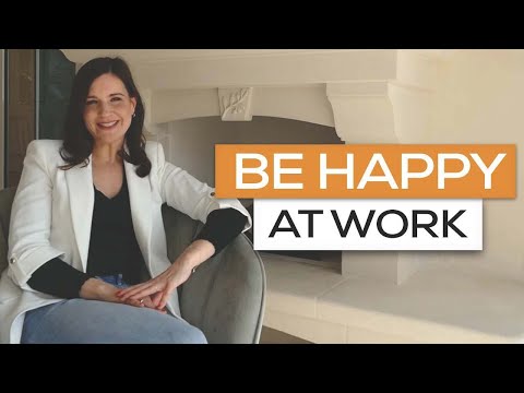 Happiness | How to be happy at work - Ways to Feel Happier in your career