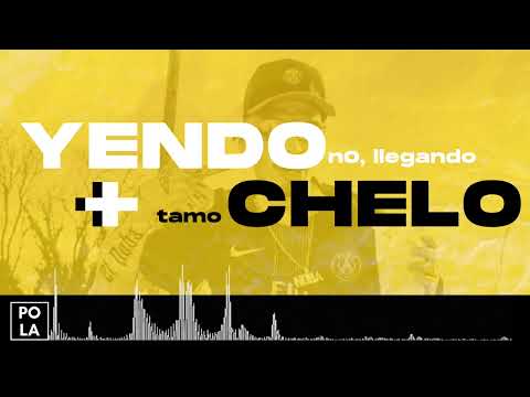TAMO CHELO + YENDO NO, LLEGANDO - POLAMIX SESSIONS #1 - RKT