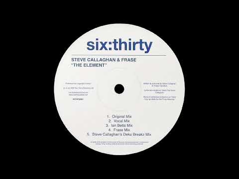 Steve Callaghan & Frase - The Element (Frase Remix) [2005]