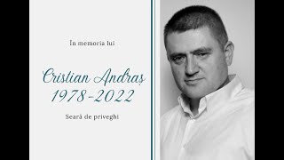28 Decembrie 2022 | Serviciu de priveghi | Cristian Andraș