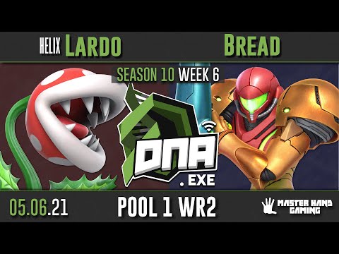 DNA.EXE S10:W6 - Helix | Lardo (Piranha Plant) vs Bread (Samus) - Pool 1 WR2
