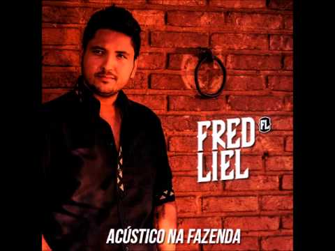 Fred Liel - Acústico na Fazenda