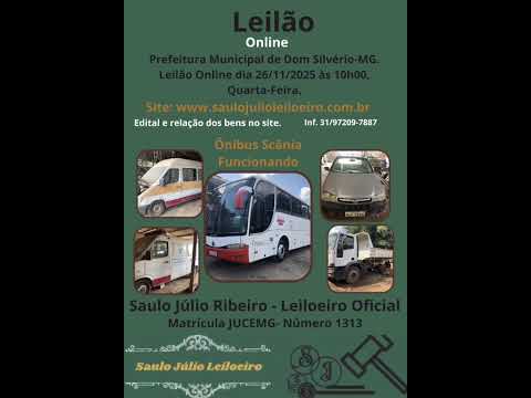 Leilão Online, Prefeitura Municipal de Dom Silvério-MG, dia 26/11/2025 às 10h00.