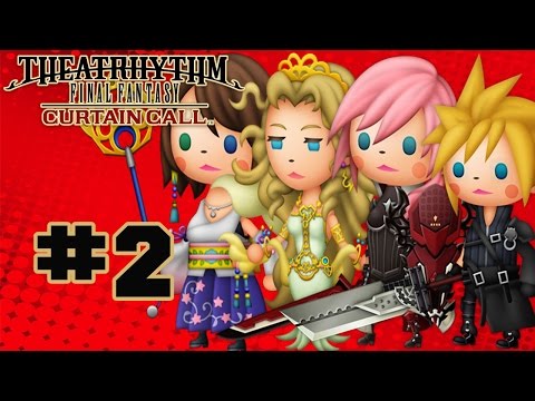 Theatrhythm Final Fantasy: Curtain Call - Walkthrough Part 2 Music Stage - Final Fantasy VII