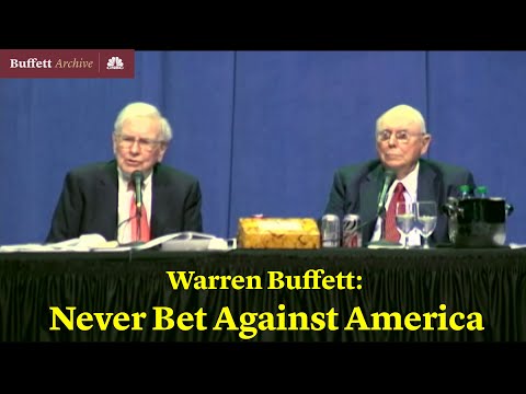 Warren Buffett: Never Bet Against America
